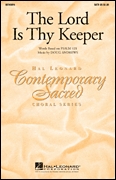 The Lord Is Thy Keeper - SATB