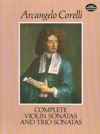 Complete Violin Sonatas and Trio Sonatas