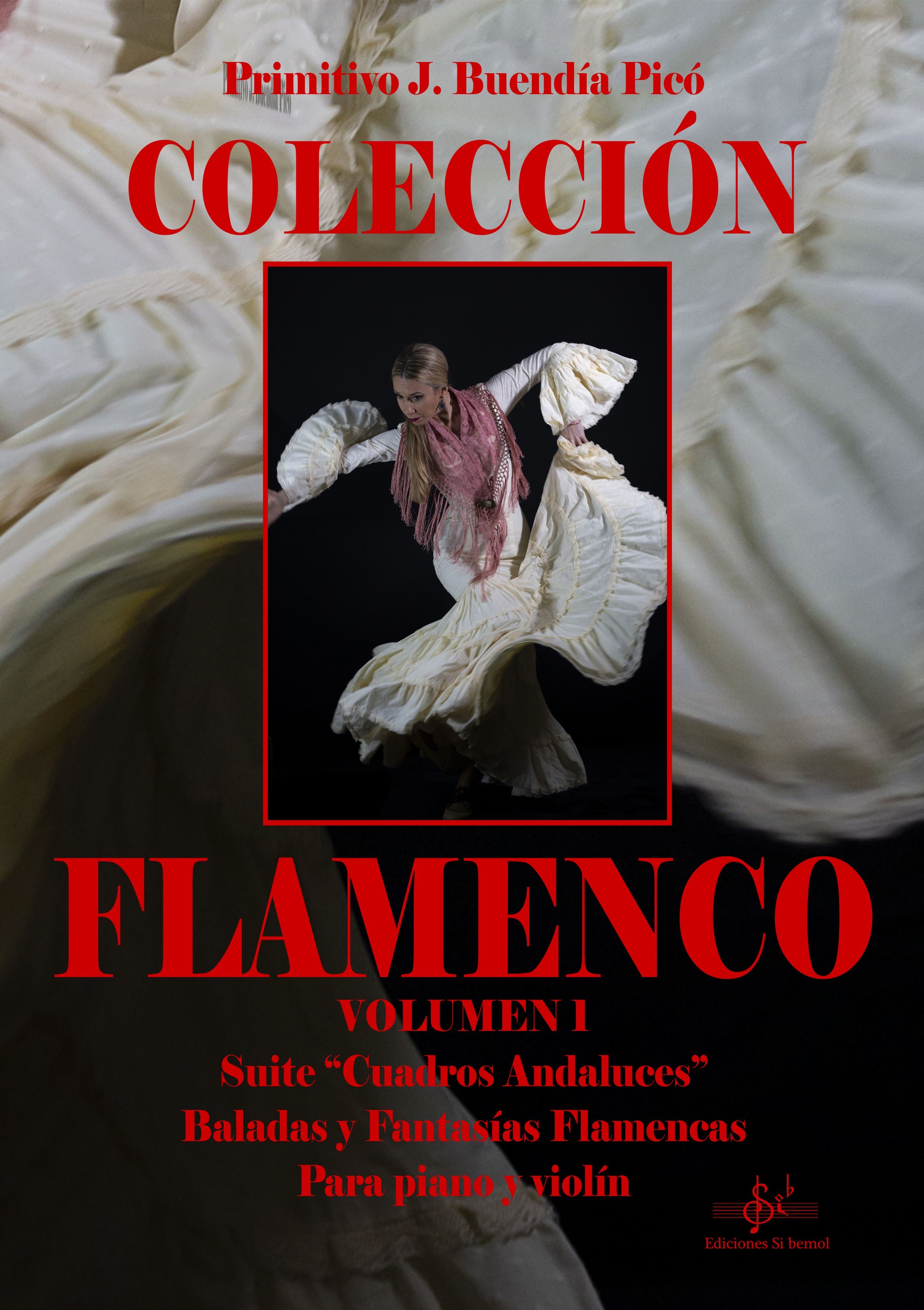 COLECCIÓN FLAMENCO VOLUMEN I