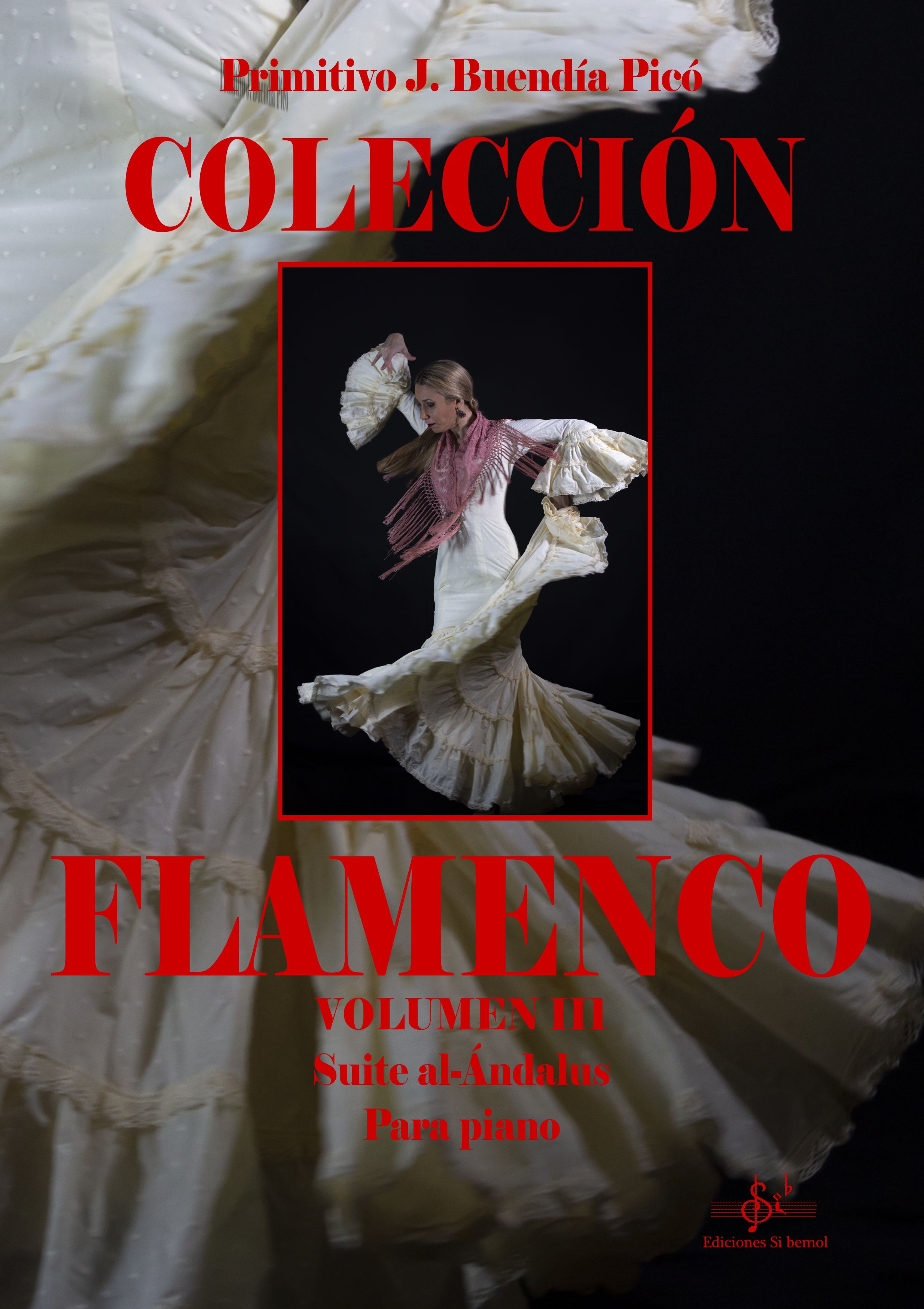 COLECCIÓN FLAMENCO VOLUMEN III